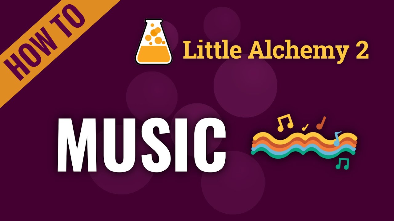 how to make music little alchemy