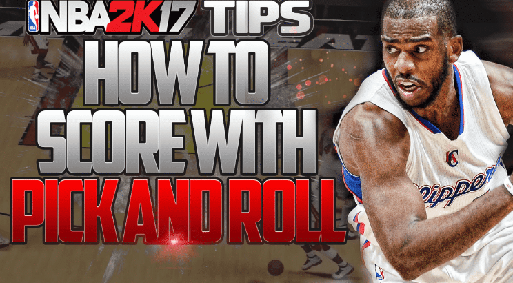 how to do a pick and roll in nba 2k17
