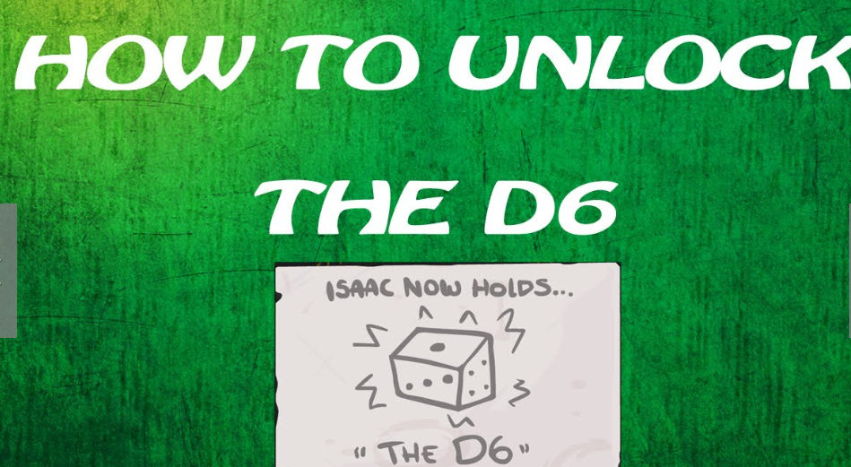 how to unlock d6 isaac