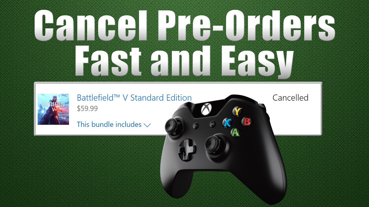 how to cancel a pre order on xbox