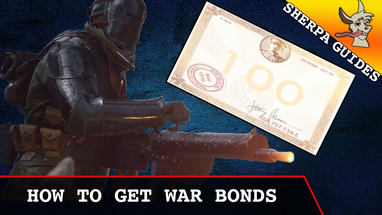 how to get more war bonds in battlefield 1