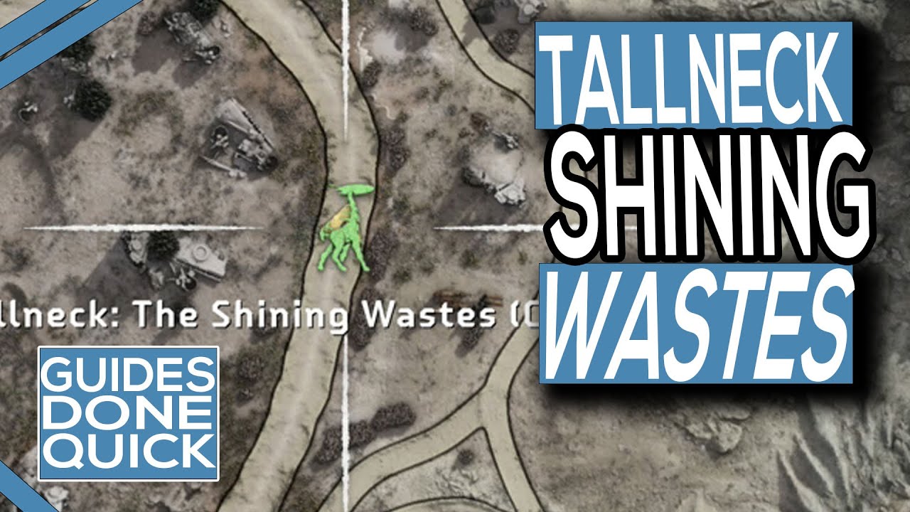 tallneck shining wastes