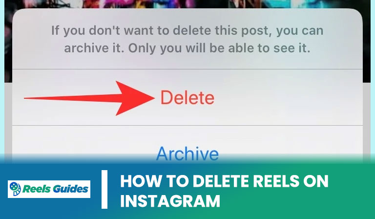 how to delete a reel on instagram