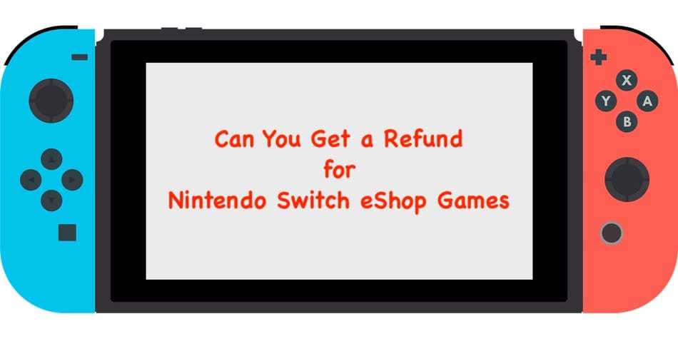 why can't you refund switch games