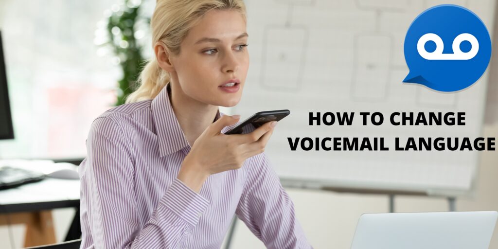 how to change voicemail language on android