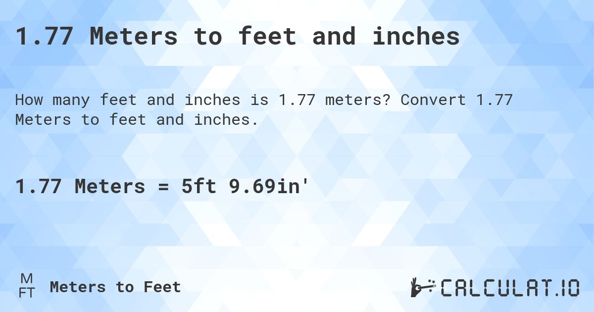 1.77 m height in feet