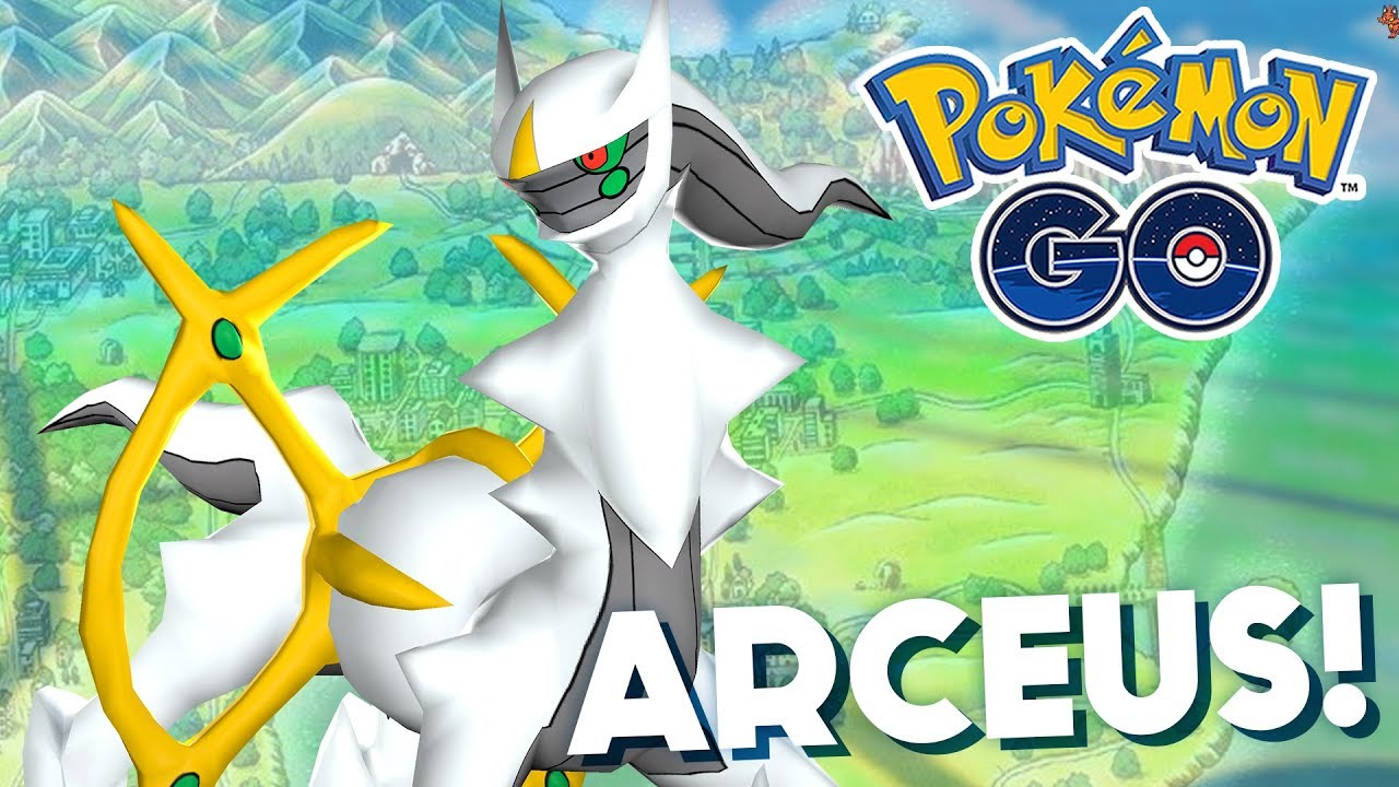 how to get arceus in pokemon go