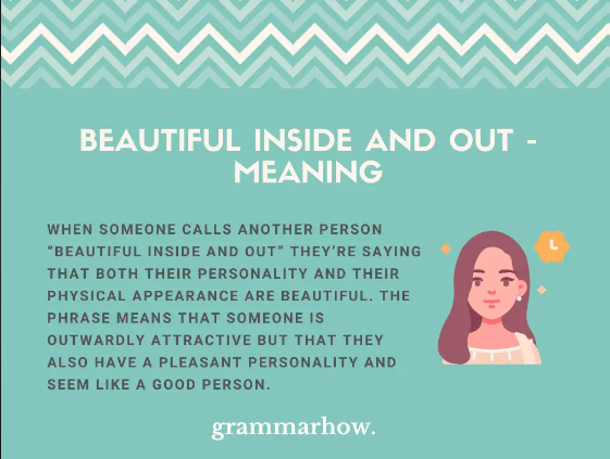 beautiful inside out meaning