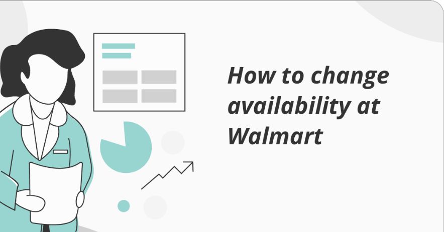 how to change my availability at walmart