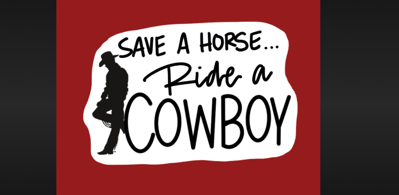 save a horse ride a cowboy meaning